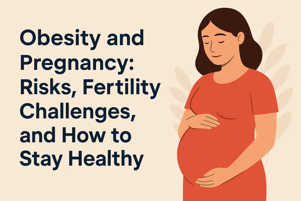 Obesity and Pregnancy