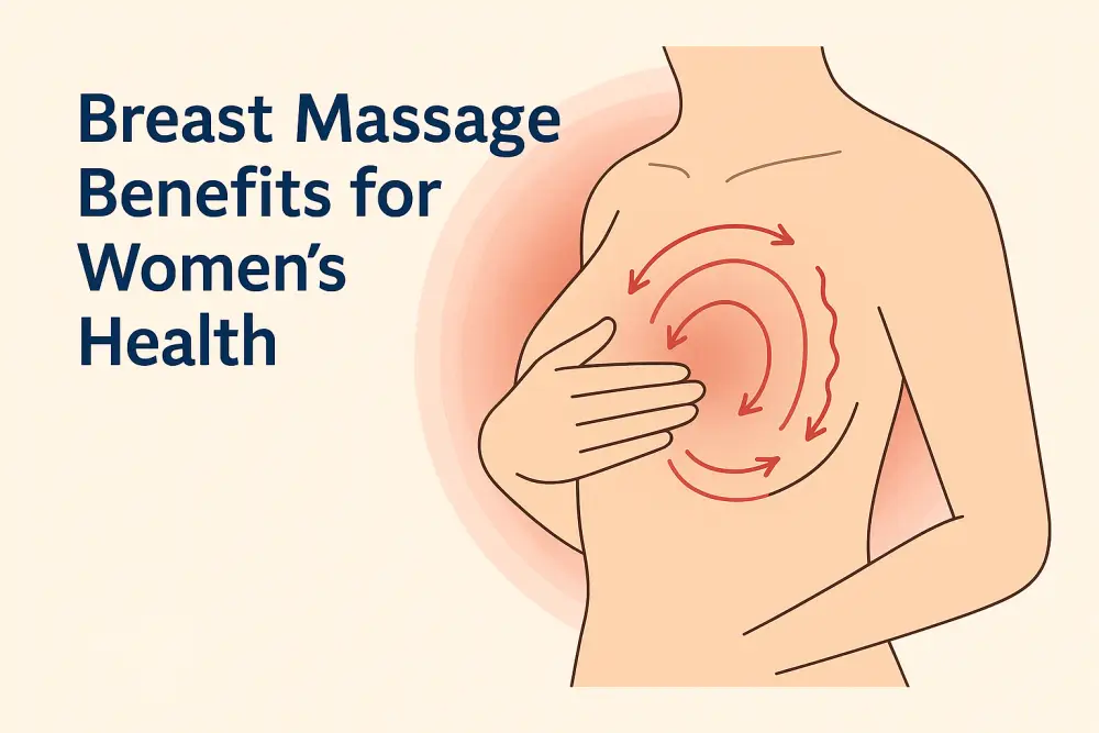 breast massage benefits